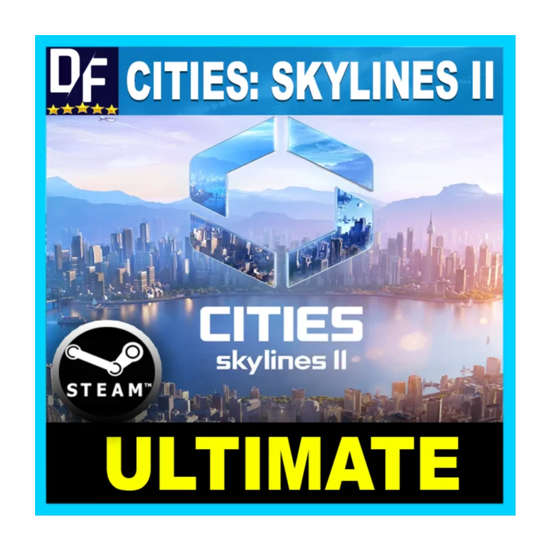 Cities: Skylines II —Ultimate Edition STEAM
