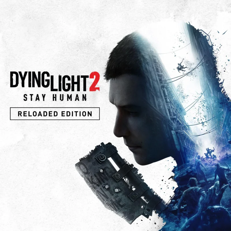 Dying Light 2: Reloaded Edition (PC / Steam