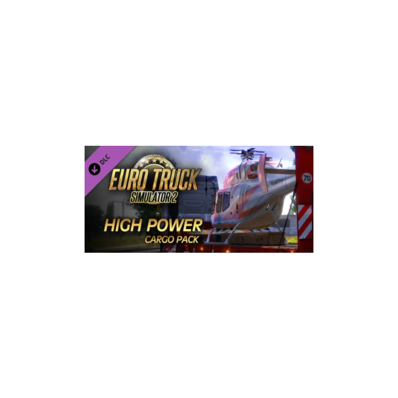 Euro Truck Simulator 2 - High Power Cargo