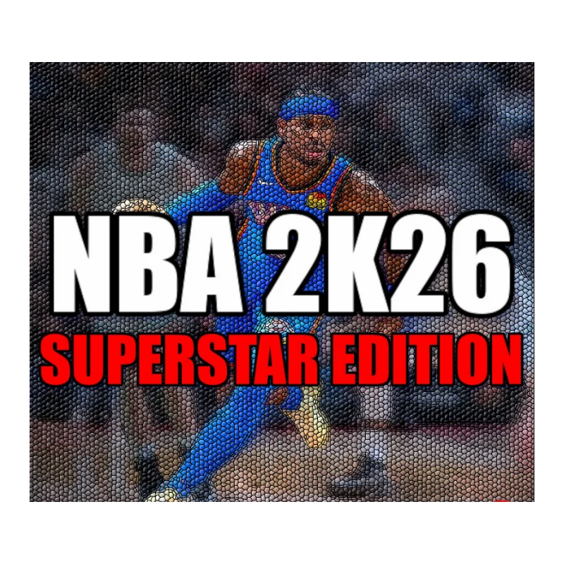NBA 2K26・SUPERSTAR EDITION・STEAM・GLOBAL