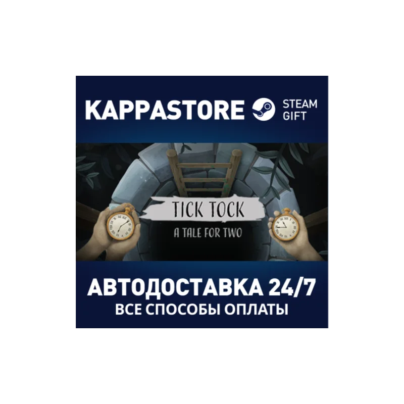 Tick Tock: A Tale for Two Steam Gift Russia